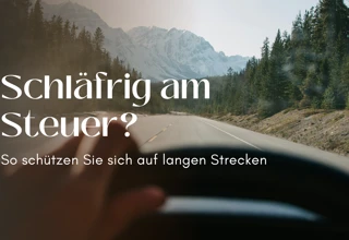 Müdigkeit am Steuer – Die besten Tipps für lange Fahrten
